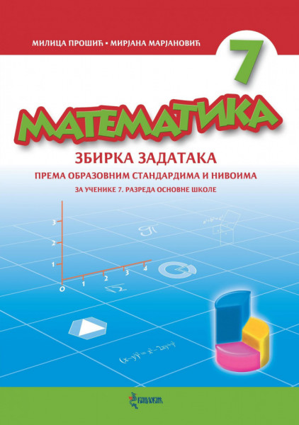 matematika-7-zbirka-zadataka-za-7-razred-osnovne-skole_4150 Matematika 7, Zbirka zadataka za 7. razred osnovne škole - Slika 1